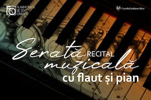 Recital -  Serată muzicală cu flaut și pian