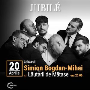 Bilete la  Simion Bogdan Mihai si Lautarii de Matase