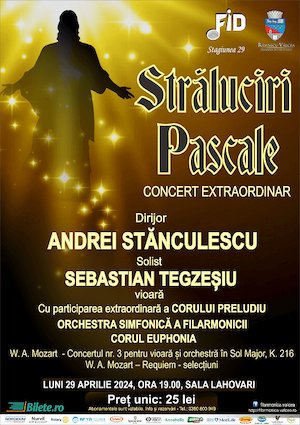 Straluciri Pascale - Concert Extraordinar