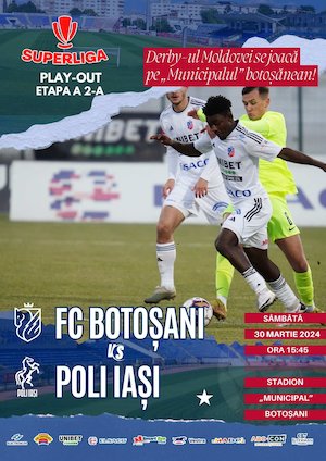 Bilete la  Play-out, etapa a 2-a: FC Botoșani - Politehnica Iași