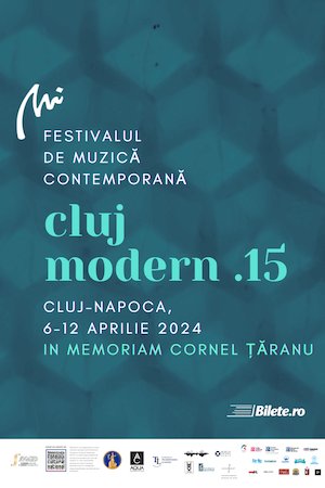 Bilete la Festivalul Internaţional de Muzică CLUJ MODERN, ediţia a XV-a