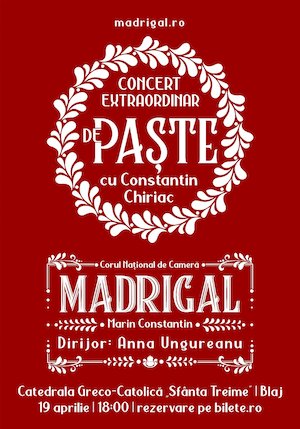 Bilete la  Madrigal - Concert Extraordinar de Paste la Blaj