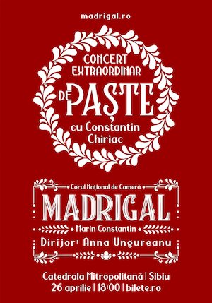 bilete Madrigal – Concert Extraordinar de Paște la Sibiu