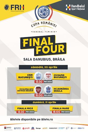 Ziua 1: Final 4 Cupa Romaniei Feminin: CSM Bucuresti vs CS Rapid Bucuresti - CS Gloria Bistrita – Hc Dunarea Braila