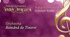 Bilete la  Festivalul Vara Magica