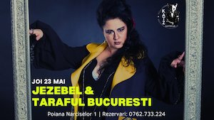 Jezebel & Taraful Bucuresti