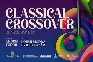Bilete la  Classical Crossover