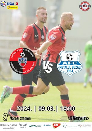 Bilete la FK Csikszereda Miercurea Ciuc - AFC Metalul Buzau