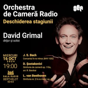 David Grimal – Orchestra de Cameră Radio