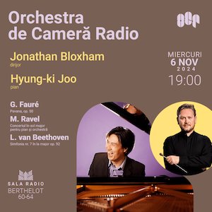 Hyunk-ki Joo. Jonathan Bloxham – Orchestra de Cameră Radio