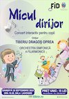 bilete Micul Dirijor - Concert interactiv pentru copii