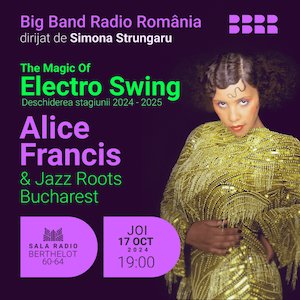 Alice Francis - Simona Strungaru - Big Bandul Radio