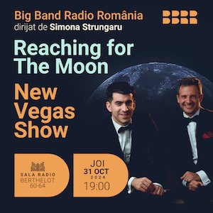 Bilete la  Reaching For The Moon – Big Bandul Radio