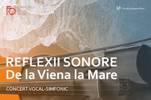 Bilete la  Reflexii Sonore: De la Viena la Mare