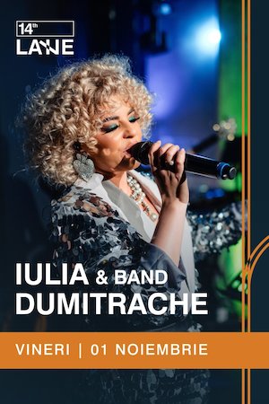 Bilete la Iulia Dumitrache & Band