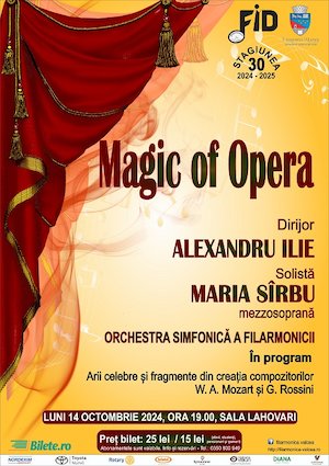 Bilete la  Magic of Opera