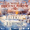 bilete Madrigal: Craciunul florilor