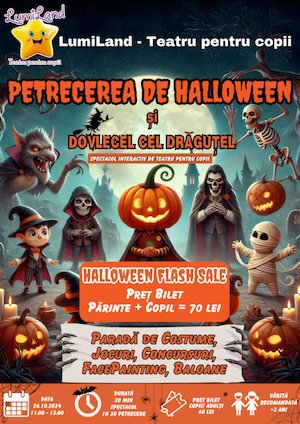 Bilete la  Petrecerea de Halloween si Dovlecel cel Dragutel