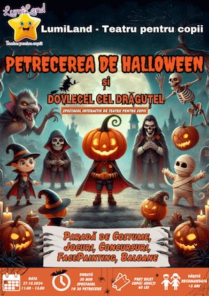 Bilete la  Petrecerea de Halloween si Dovlecel cel Dragutel