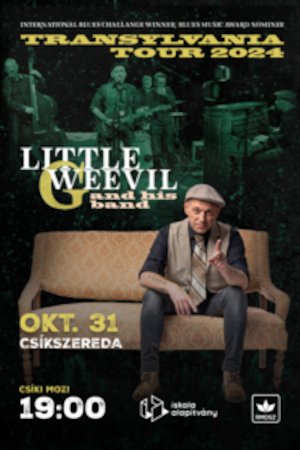 Bilete la  Little G Weevil and his band - Transylvania Tour - Csikszereda