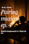 bilete Pairing muzical cu 4 tipuri de vin | Franta