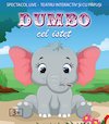 bilete Dumbo cel isteț @ Clubul Țăranului - La Mama