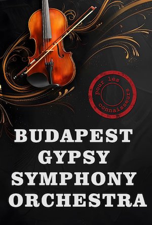 Bilete la  Budapest Gypsy Symphony Orchestra - 100 Gypsy Violins