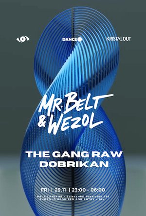 Kristal OUT & All Time Clubbing presents MR BELT & WEZOL