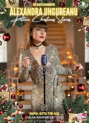 Alexandra Ungureanu Palace Christmas Stories