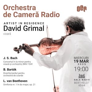 David Grimal – Orchestra de Cameră Radio