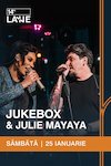 bilete Jukebox & Julie Mayaya