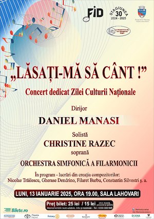 Bilete la Lasati-ma sa cant - Concert dedicat zilei Culturii Nationale