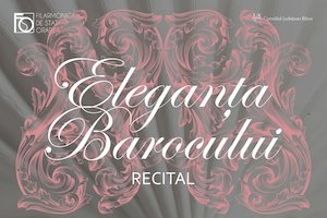 Bilete la  Recital - Eleganța Barocului