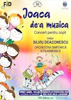 bilete Joaca de-a Muzica - Concert pentru Copii