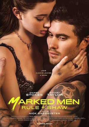 Marked Men: Rule + Shaw