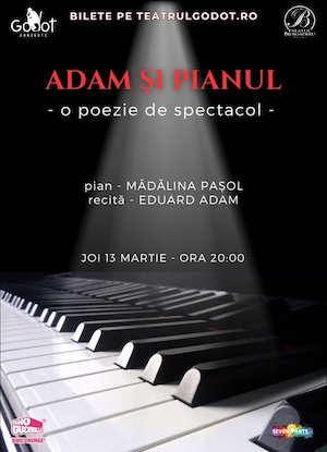 Mădălina Pașol & Eduard Adam | O poezie de spectacol: ADAM ȘI PIANUL