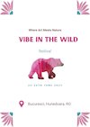 bilete Vibe in the Wild Festival