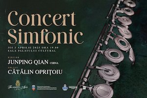 Concert simfonic - Dirijor Junping Qian - China