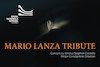 bilete MARIO LANZA - TRIBUTE