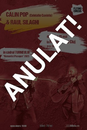 Bilete la Călin Pop & Raul Silaghi: Turneul Romantici Pasageri