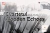 bilete Recital - Cvartetul Wooden Echoes