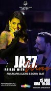 bilete Ana Maria Alexie & Sorin Zlat | Jazz Paired with Wine