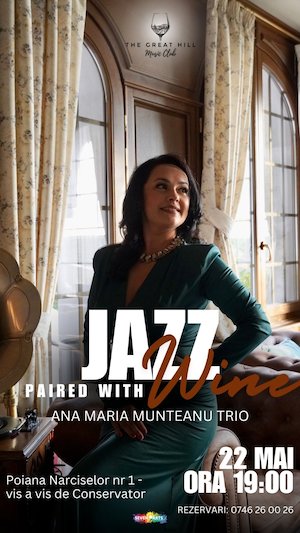 Bilete la Ana Maria Munteanu TRIO | Jazz Paired with Wine