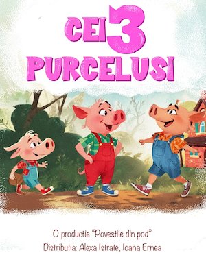 Bilete la Cei trei Purcelusi - Spectacol invitat