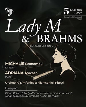 Lady M & Brahms - Concert Simfonic