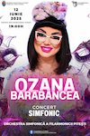 bilete Ozana Barabancea - Concert Simfonic