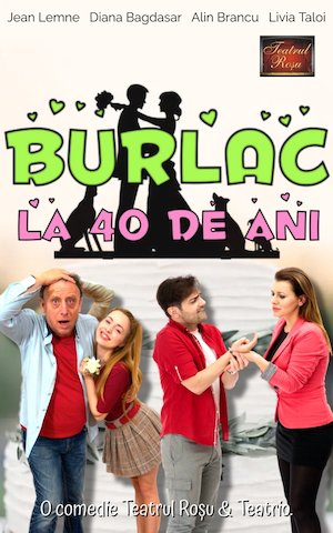 Bilete la Burlac la 40 de ani