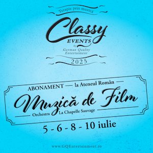 Abonament Muzica de Film la Ateneul Roman - Orchestra La Chapelle Sauvage