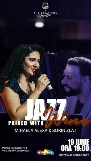 Bilete la Jazz Paired with Wine | Mihaela Alexa & Sorin Zlat