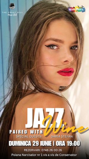 Bilete la Jazz Paired with Wine w Daria Ștefan